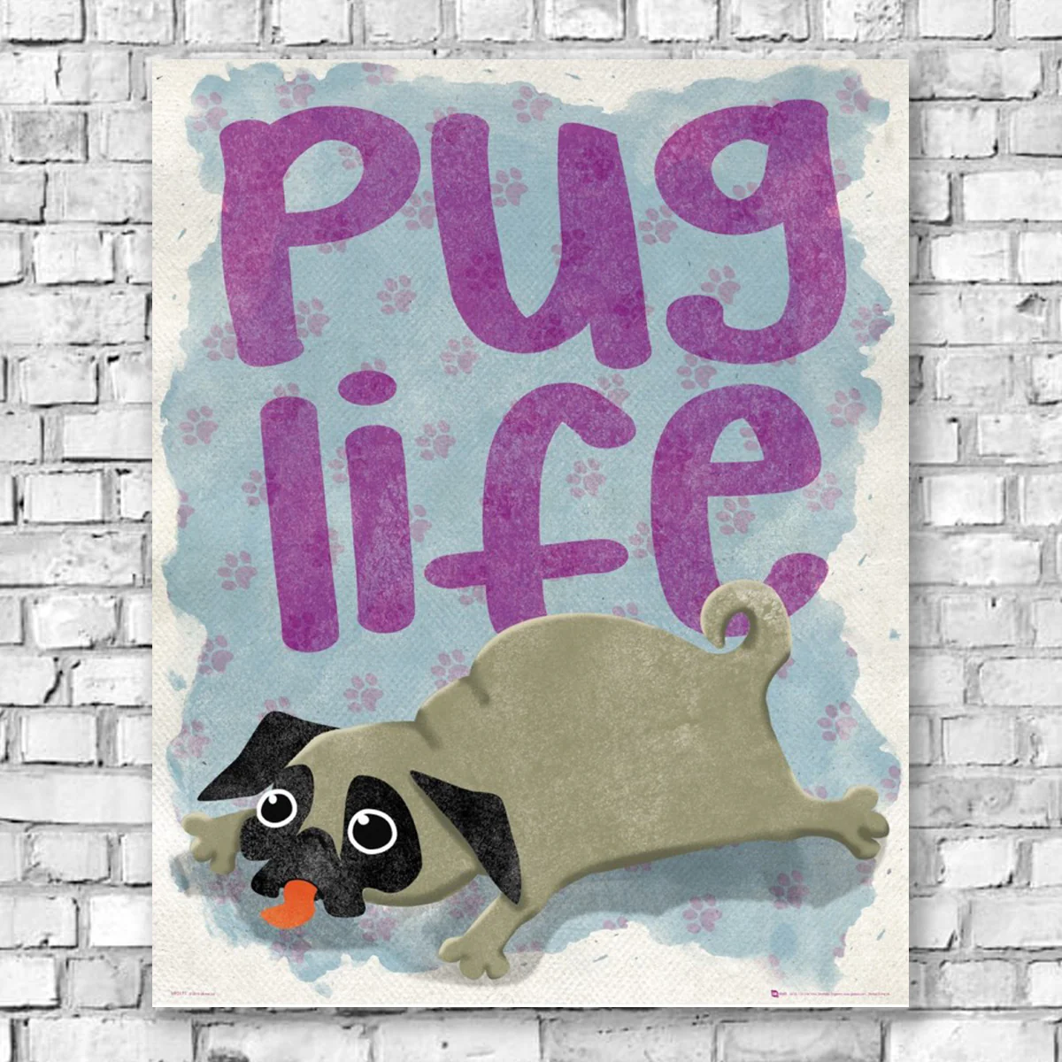 Pug Life Wall Art Poster - Image 5